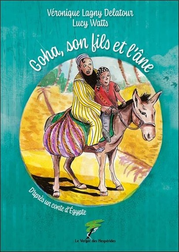 [9782365874960] Goha, son fils et l'âne