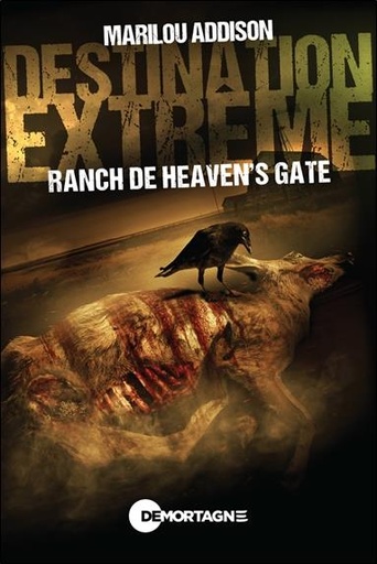 [9782897925284] Destination extreme : Ranch de heaven's gate