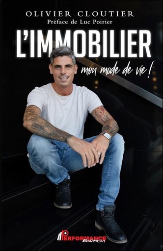 [9782925096597] L'immobilier : Mon mode de vie !