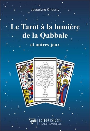 [9782494634091] Le tarot à la lumière de la qabbale et autres jeux