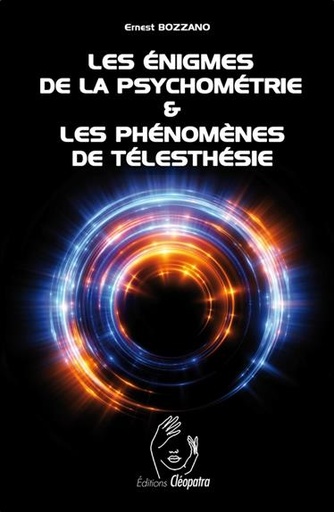 Couverture du livre Les énigmes de la psychométrie et les phénomènes de télesthésie de Ernesto (Ernest) Bozzano