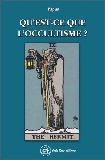 [9782492837265] Qu'est-ce que l'occultisme ?