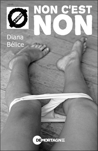 Couverture du livre Non c'est non de Dïana Bélice