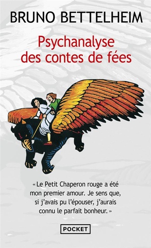 Couverture du livre Psychanalyse des contes de f√©es de Bruno Bettelheim