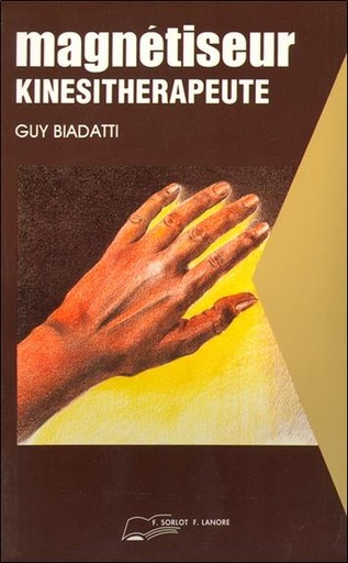 [9782851571434] Magnetiseur - kinesitherapeute