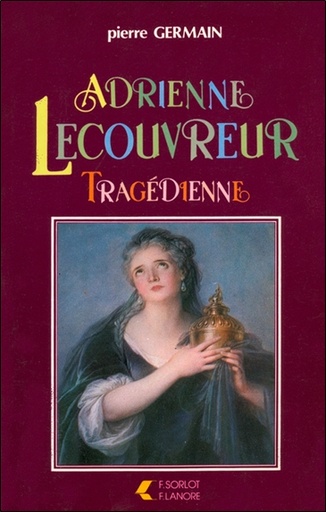 [9782382731208] Adrienne Lecouvreur - Tragédienne