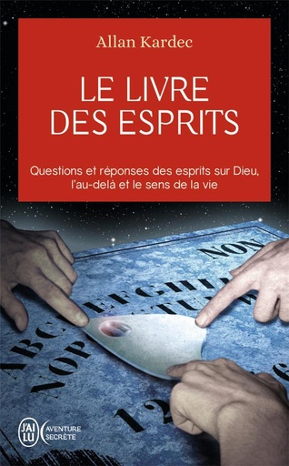 Couverture du livre Le livre des esprits - contenant les principes de la doctrine spirite sur l'immortalite de l'ame, la de Allan Kardec