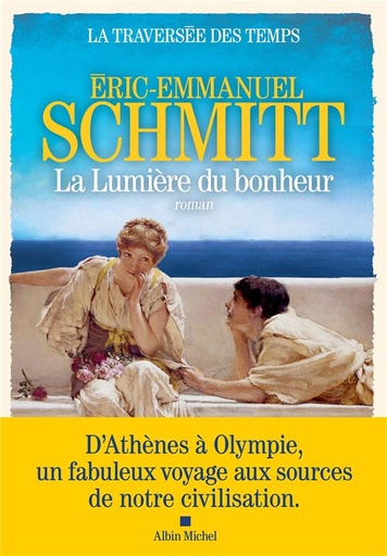 [9782226467454] La traversée des temps Tome 4 : La lumière du bonheur
