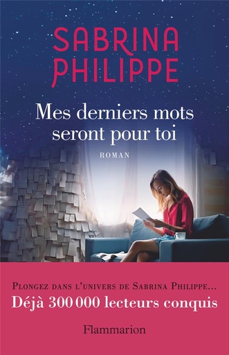 [9782080435545] Mes derniers mots seront pour toi