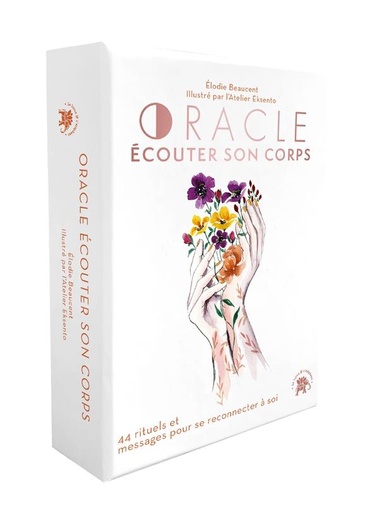 Couverture du livre Oracle Ã©couter son corps : 44 rituels et messages pour se reconnecter Ã  soi de Atelier Eksento