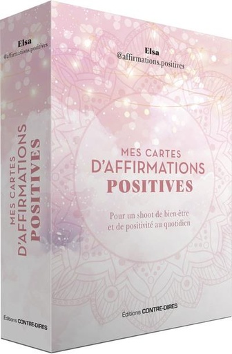 Couverture du livre Mes cartes d'affirmations positives - Pour un shoot de bien-être et de positivité au quotidien de Elsa