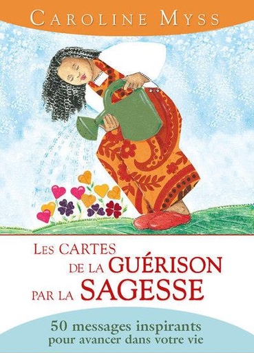 [9791024206646] Les cartes de la guérison par la sagesse - 50 messages inspirants pour avancer dans votre vie