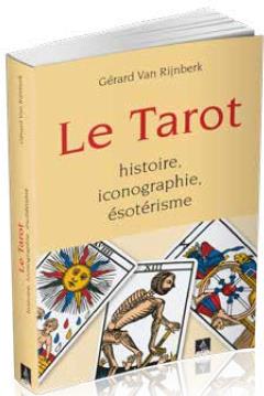 [9791024205298] Le tarot - Histoire, iconographie, ésotérisme