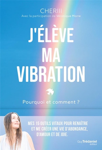 [9782813232137] J'élève ma vibration