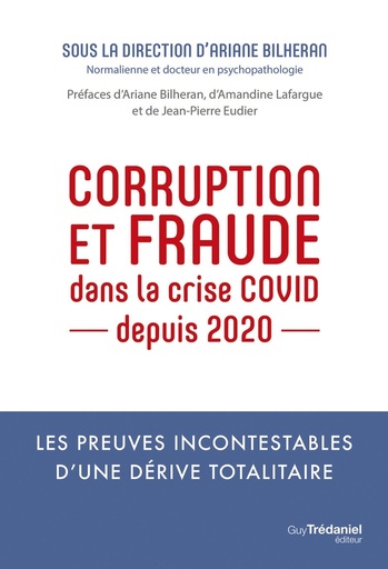 Couverture du livre Corruption et fraude dans la crise COVID depuis 2020 de Ariane Bilheran