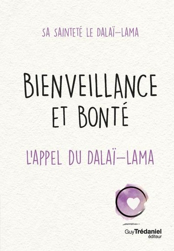 [9782813227942] Bienveillance et bonté - L'appel du Dalaï-Lama