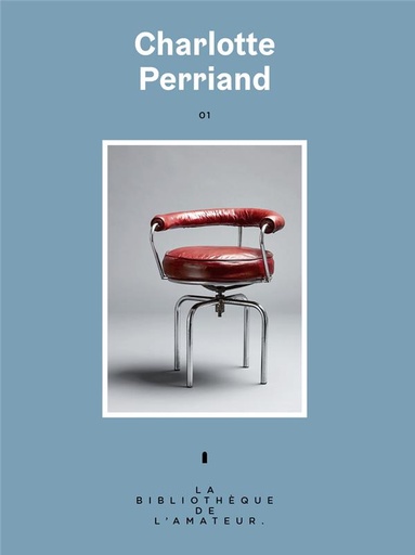 Couverture du livre Charlotte Perriand de Anne Bony