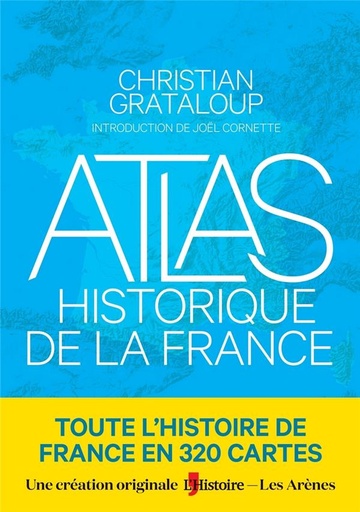 [9791037502612] Atlas historique de la France