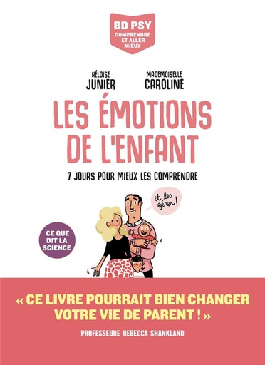 [9791037511157] Les émotions de l'enfant - 7 jours pour mieux les comprendre