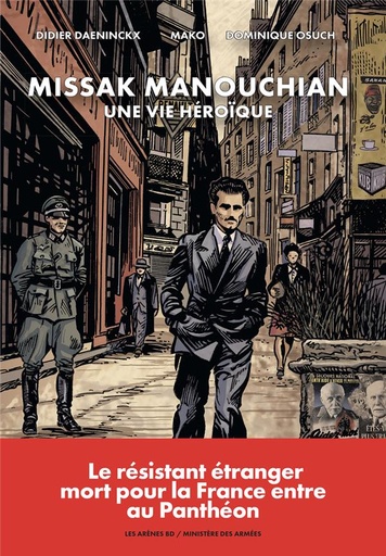 Couverture du livre Missak Manouchian - Une vie héroïque de Didier Daeninckx