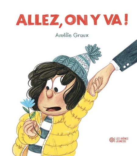Couverture du livre Allez, on y va ! de Amélie Graux