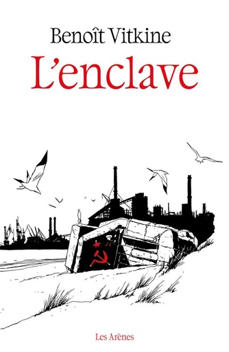 Couverture du livre L'enclave de Benoît Vitkine