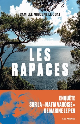 Couverture du livre Les rapaces de Camille Vigogne Le Coat
