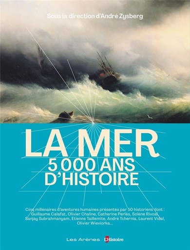 Couverture du livre La mer, 5 000 ans d'histoire de André Zysberg