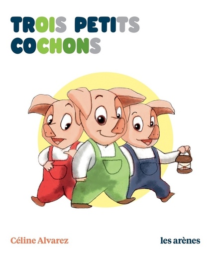 [9782711201389] Trois petits cochons