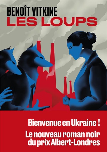 Couverture du livre Les Loups de Benoît Vitkine