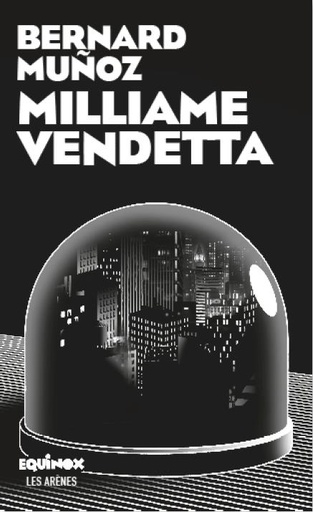 Couverture du livre Milliame vendetta de Bernard Muñoz