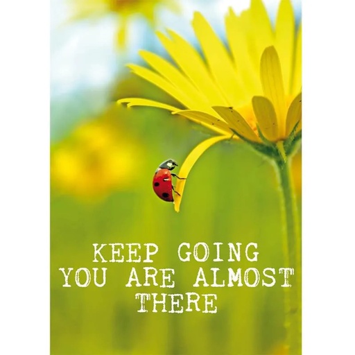 [8718274605341] Carte postale Keep going you are almost there -- 15x10.5 cm