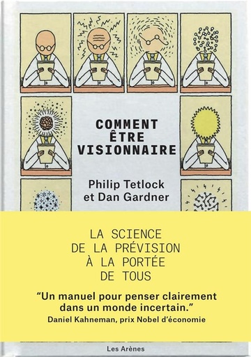 [9791037502506] Comment être visionnaire - La science de la prévision à la portée de tous