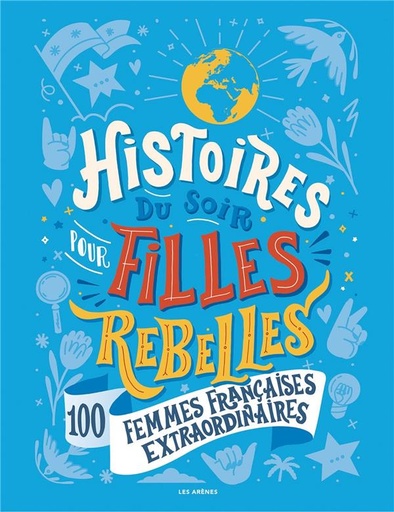 Couverture du livre 100 femmes françaises extraordinaires de Alice Babin