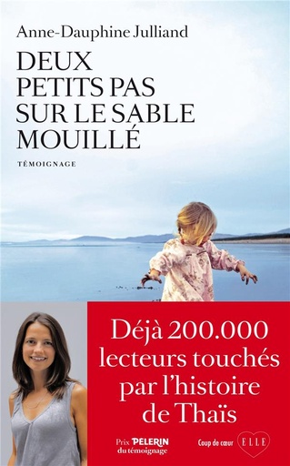 Couverture du livre Deux petits pas sur le sable mouillé de Anne-Dauphine Julliand