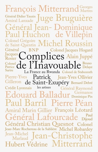 Couverture du livre Complices de l'Inavouable - La France au Rwanda de Patrick de Saint-Exupéry