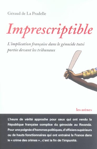 [9782912485809] Imprescriptible - L'implication française dans le génocide Tutsi portée devant les tribunaux