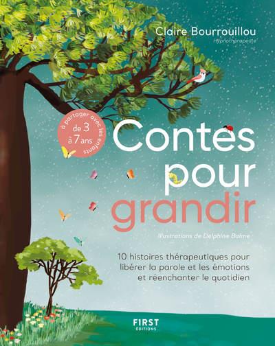 Couverture du livre Les contes pour grandir de Claire Bourrouillou