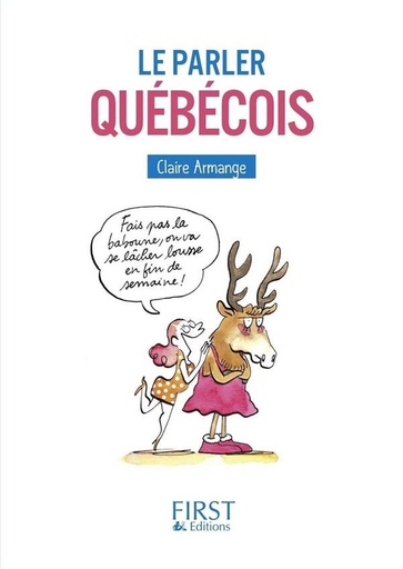 Couverture du livre Le parler québécois de Claire Armange