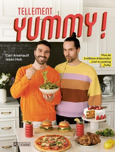 Couverture du livre Tellement yummy de Carl Arsenault