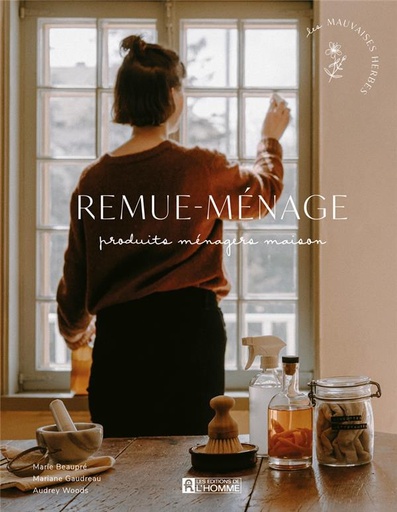 Couverture du livre Remue-ménage - Produits ménagers maison de Marie Beaupré