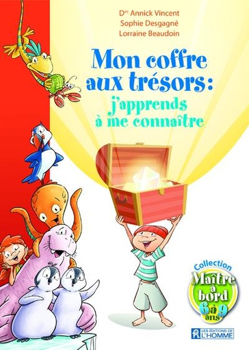 Couverture du livre Mon coffre aux trésors - J'apprends à me connaître de Annick Vincent