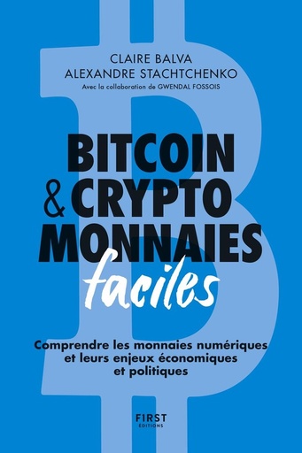 Couverture du livre Bitcoin & cryptomonnaies faciles de Alexandre Stachtchenko