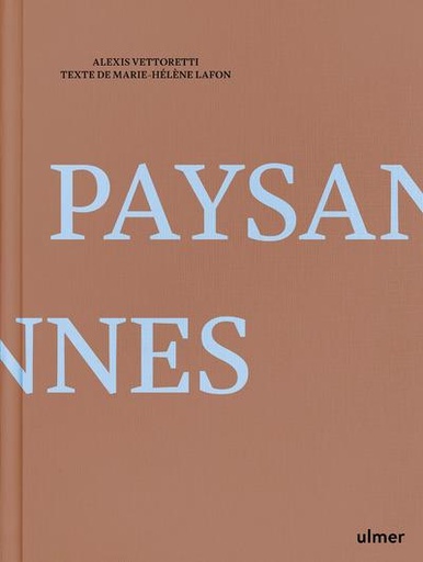Couverture du livre Paysannes de Alexis Vettoretti