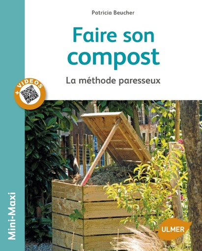 Couverture du livre Faire son compost - La méthode paresseux de Patricia Beucher