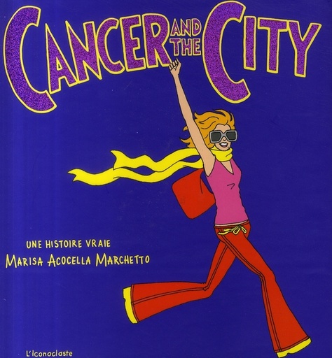 [9782913366176] Cancer and the City