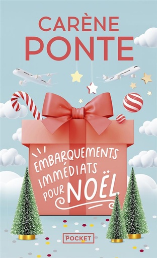 Couverture du livre Embarquements immédiats pour Noël de Carène Ponte