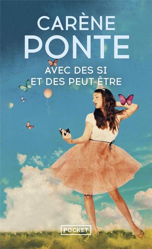 Couverture du livre Avec des si et des peut-être de Carène Ponte