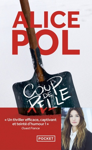 Couverture du livre Coup de pelle de Alice Pol