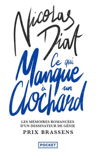 Couverture du livre Ce qui manque à un clochard de Nicolas Diat